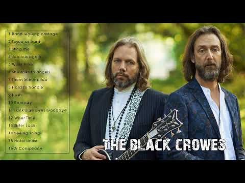 THE VERY BEST OF BLACK CROWES (FULL ALBUM)