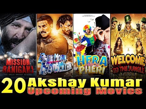 Akshay Kumar 20 Upcoming Movies List 2023 | अक्षय कुमार की आने वाली 20 बड़ी फिल्में | Hera Pheri 3