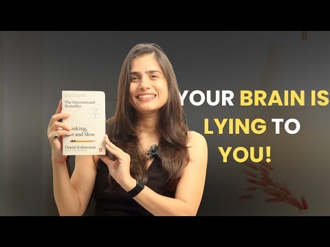 Your Brain is Tricking You | Lessons from Thinking, Fast and Slow