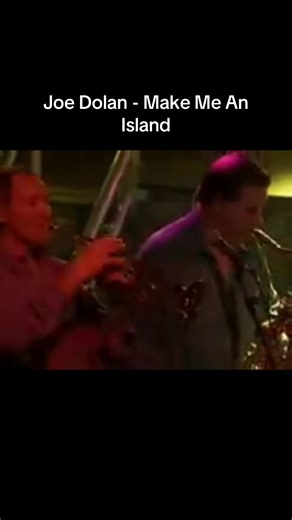 Joe Dolan - Make Me An Island: A Timeless Irish Classic