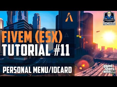 FiveM ESX Tutorial #11 - Personal Menu/IDCard - Personalausweis etc... [Roleplay] [GTA 5] [Deutsch]