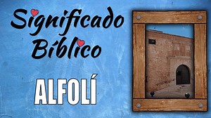Alfolí Significado Bíblico Qué Significa Alfolí en la Biblia?