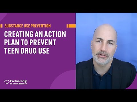 How to Prevent Drug Use in Teens: Action Plan