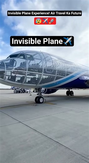 Invisible Plane Experience! Air Travel Ka Future