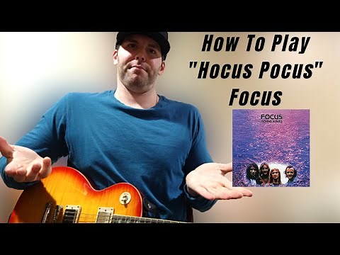Guitar Lesson How To Play "Hocus Pocus" By Focus