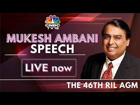LIVE: Mukesh Ambani at The 46th RIL AGM | Reliance Industries Ltd Annual General Meeting | CNBC TV18