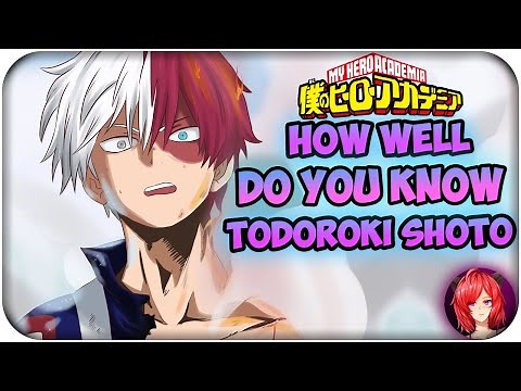 How Well Do You Know Todoroki Shoto? | My Hero Academia QUIZ #1 | Monster Of Truth