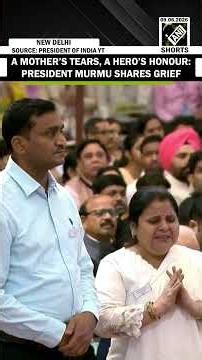 Lt. Shashank Tiwari’s Mother breaks down as son gets Kirti Chakra posthumously, Prez Murmu consoles