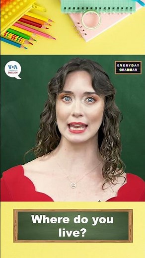 Everyday Grammar TV: Where Do You Live?