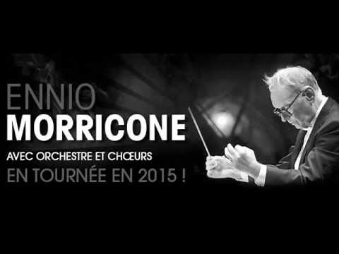 ENNIO MORRICONE : 14 MARS 2015 ( Live Complet - Zénith - Toulouse 2015 )