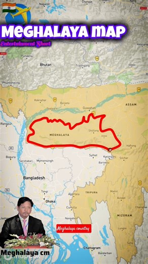 Meghalaya map 🗺️shillong meghalaya india Map #meghalaya #map #journey #youtubeshorts #mapping