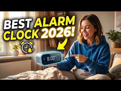 10 Best Alarm Clock 2026 ⏰ Smart, Loud & Sunrise Clocks Compared!