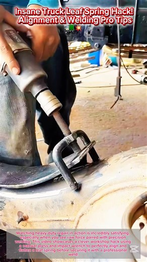 Insane Truck Leaf Spring Hack! 🚛💥 Alignment & Welding Pro Tips #shorts