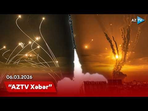 AZTV XƏBƏR (08:00) | 06.03.2026