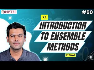 #50 Introduction to Ensemble methods | Introduction to Machine Learning (Tamil) 7.1