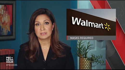 Walmart will require customers to wear face coverings at all of its namesake and Sam’s Club stores, making it the largest retailer to introduce such a policy that has otherwise proven difficult to enforce without state and federal requirements.to.pbs.org/3fxLgUI | PBS NewsHour