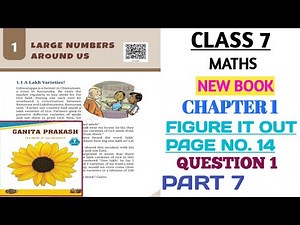 CLASS 7 MATHS CHAPTER 1 FIGURE IT OUT PAGE NO. 14 QUE.1 ANS PART 7 GANIT PRAKASH
