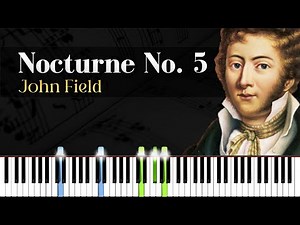 Nocturne No. 5 - John Field | Piano Tutorial | Synthesia | How to play