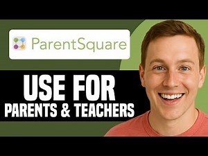 How To Use ParentSquare For Parents & Teachers (2025)