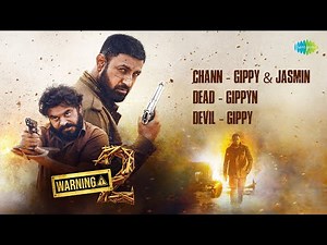 Warning 2 | All Songs | Gippy Grewal | Jasmin Bhasin | Chann | Devil | Dead | New Punjabi Songs 2024