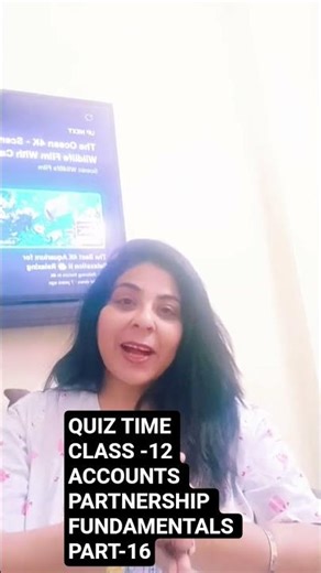 Quiz Time 🧠 Profit Sharing Ratio (No Partnership Deed) Part 16 | Class 12 Accountancy 2026 📚🔥