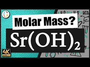 How to find the molar mass of Sr(OH)2 (Strontium Hydroxide)