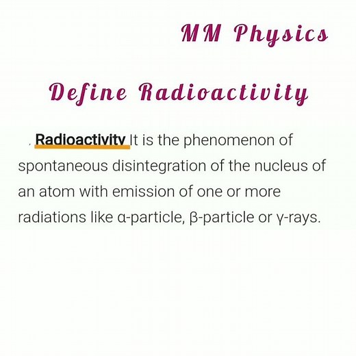 Define Radioactivity - Class 10/12 Physics
