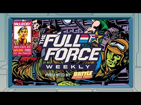 THE FULL FORCE WEEKLY LIVE: EPISODE 241!!
