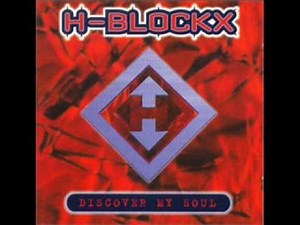 I Heard Him Cry - H-Blockx