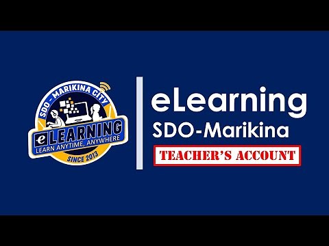 SDO Marikina eLearning Platform - Teachers Account