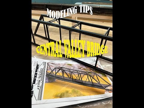 Modeling Tips: 1 - Central Valley Bridge