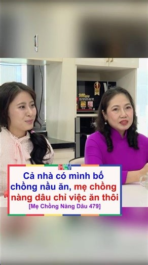 Nàng dâu không cần nấu ăn, bố chồng nấu hết | Mẹ Chồng Nàng Dâu 479