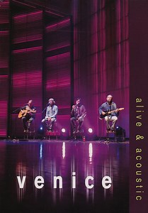 Venice - Alive & Acoustic
