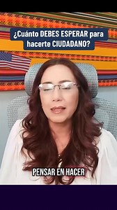 👉🏻 Aquí te digo cuánto debes esperar para hacerte CIUDADANO si eres Residente Legal. | Inmigrando con Kathia