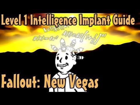 Fallout: New Vegas - Level 1 Intelligence Implant Rush Guide