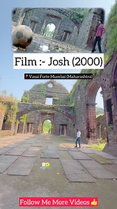 Josh 2000 Film Shooting Location #josh #shaharukhkhan #facebookreelsvideos #oldfilmshooting #viralshorts #viralreel #filmshootinglocation #movieshootinglocation #bollywood #oldfilm | Rajesh Dagale