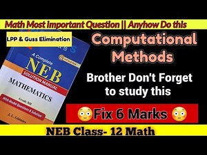 Important Question of Math|NEB Class-12 |Fix 6 marks|Question of Computational Methods|U-ThinkCrazy