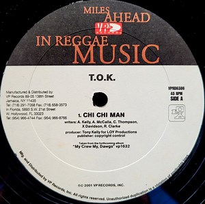 T.O.K. - Chi Chi Man