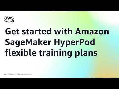 Get started with Amazon SageMaker HyperPod flexible training plans | Amazon Web Services