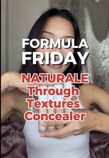 Ep. 3 | FORMULA FRIDAY: Naturale Through Textures Concealer 🧬🔬✨ We’re breaking down what makes a concealer hydrating and how does it manage to stay long wearing! @Shop with Naturale @Ry Villarin #formulafriday #makeupph #beautytok #makeupreview #concealerreview