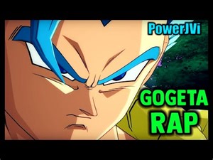 GOGETA RAP: la fusión mas épica en Dragon Ball