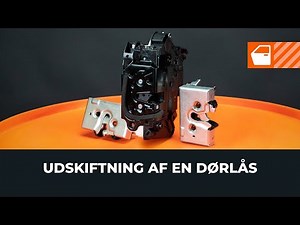 Sådan udskiftes en dørlås på en bil [AUTODOC TUTORIAL]