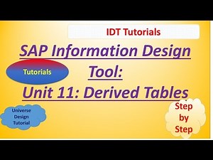 SAP IDT Unit 11 :Derived Tables: Tutorial