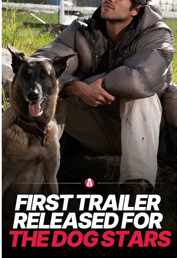 The Dog Stars trailer: Jacob Elordi stars in Ridley Scott’s post-pandemic film