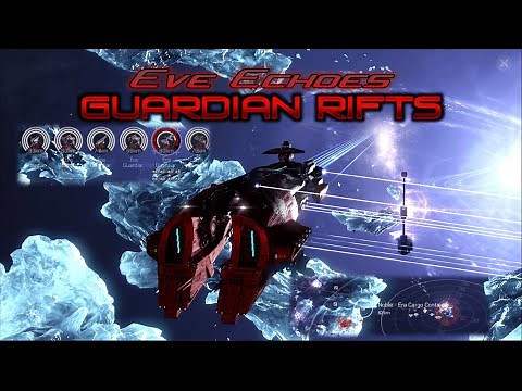 Eve Echoes guide to Guardian Rifts with full walkthrough + Tips and tricks to solo rifts fast