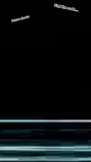 if we hit 100subs and find code in future shorts