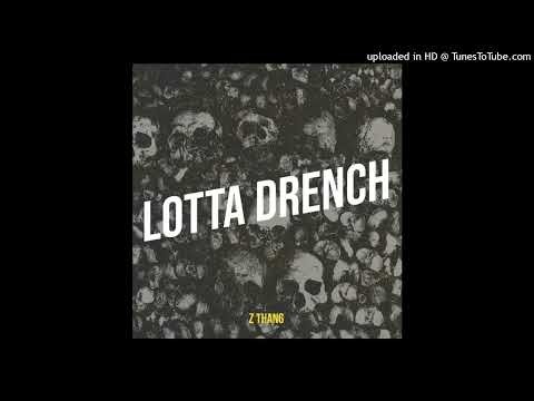 Z Thang - Never Change