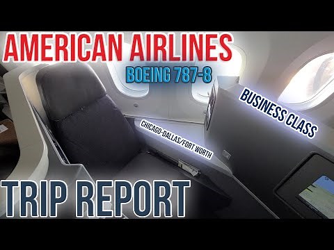 TRIP REPORT | American Airlines Boeing 787-8 Business Class (ORD-DFW)