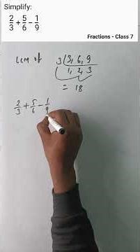 Simplify 2/3+5/6-1/9 |#class7maths #fraction #shortsmath |Maths Pintu sir