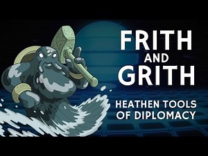 Frith and Grith: Heathen Tools of Diplomacy